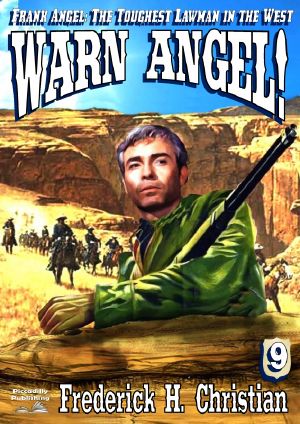 [Frank Angel 09] • Warn Angel!